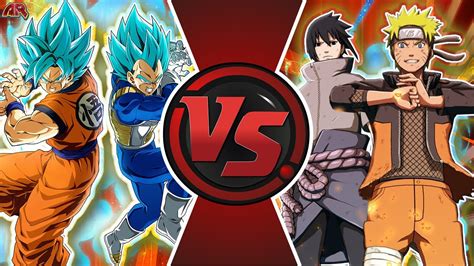 Goku And Vegeta Vs Naruto And Sasuke Dragon Ball Super Vs Naruto Movie Cartoon Fight