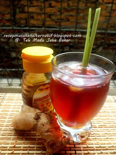 Resep Minuman Teh Madu Jahe Bakar Resep Masakan Indonesia Praktis