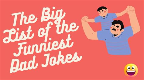The Big List Of The Funniest Dad Jokes Try Not To Laugh Youtube