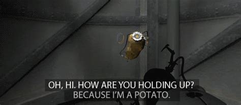 Image 377787 Because Im A Potato Know Your Meme
