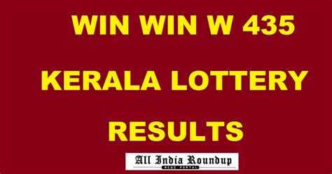Kerala win win w 511 lottery results 2019: Win Win W 435 Lottery Results Today Released!