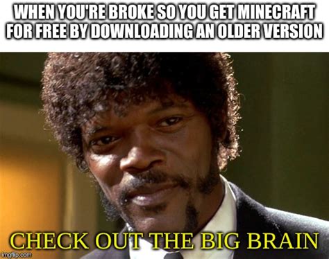 Samuel L Jackson Check Out The Big Brain Imgflip