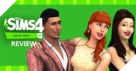 The Sims 4 Luxury Party Review Sims Peek