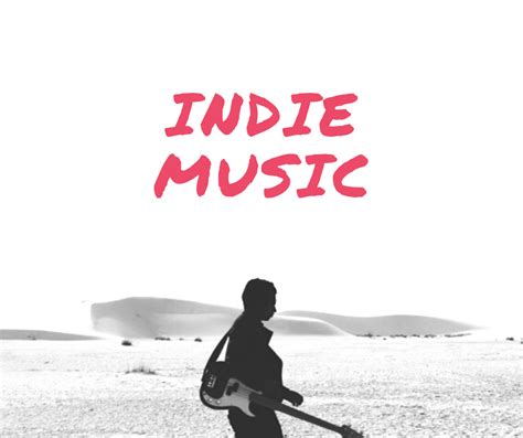 The Rise Of The Indie Music Industry Into Mainstream Media Impetus