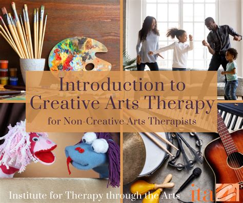 An Introduction To Creative Arts Therapy For Non Creative Arts