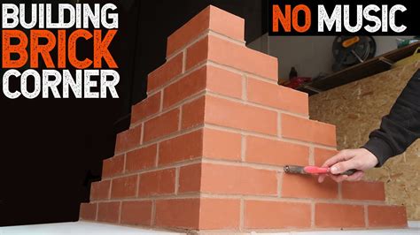 Bricklaying Building A Brick Corner No Music Youtube