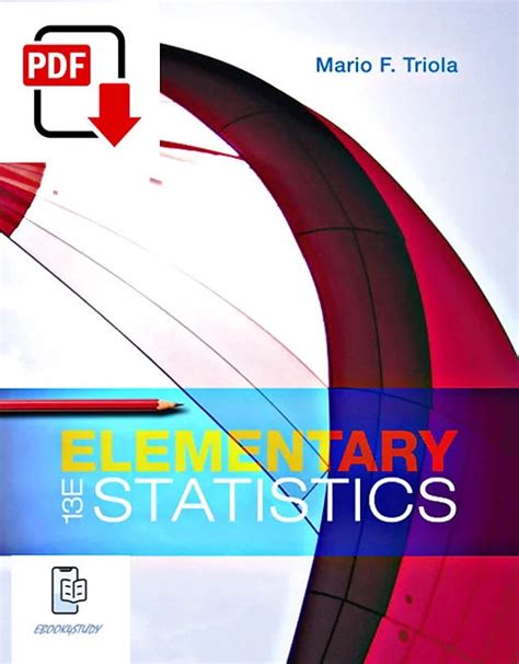 Elementary Statistics 13th Edition By Mario Triola Pdf My Store