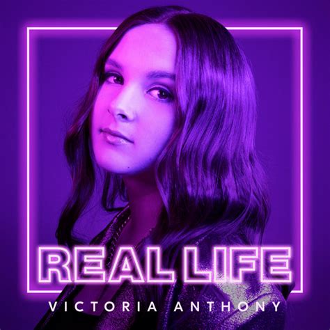 Real Life Album By Victoria Anthony Spotify