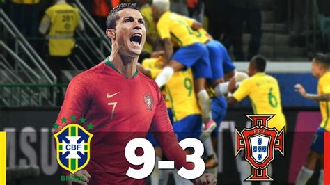 Brazil Vs Portugal 9 3 All Goals And Extended Highlights Resumen