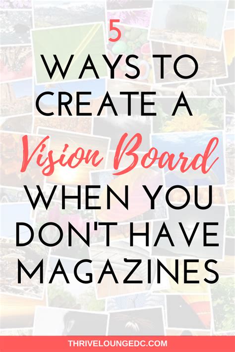 How To Create A Vision Board Without Magazines — Thrive Lounge
