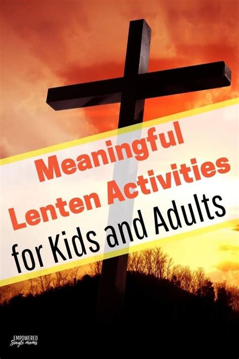 meaningful lenten activities     family lenten