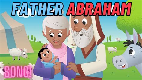 Father Abraham Had Many Sons Youtube