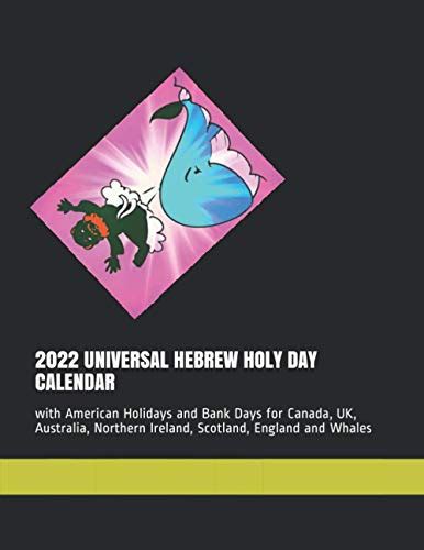 2022 Universal Hebrew Holy Day Calendar With American Holidays And