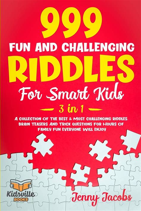 Buy 999 Fun And Challenging Riddles For Smart Kids 3 In 1 A