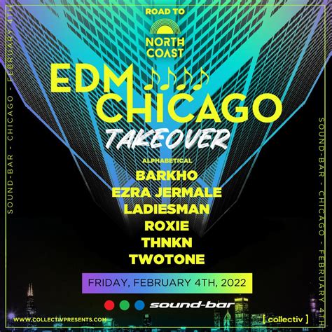 Buy Tickets To Edm Chicago Takeover At Sound Bar In Chicago On Feb 04 2022