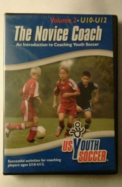 The Novice Coach Vol 2 U10 U12 Dvd 2007 Us Youth Soccer Coaching