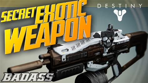 Secret Exotic Weapon How To Get The Best And Most Powerful Gun In
