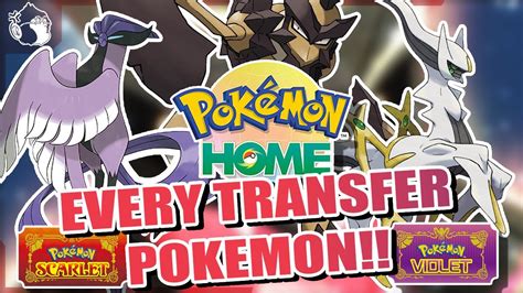 Every Pokemon You Can Officially Transfer To Scarlet Violet Pokemon