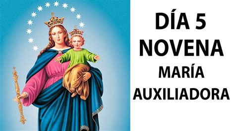 ️ DÍa 5 Novena A La Virgen María Auxiliadora Adoradores Perpetuos 🙏