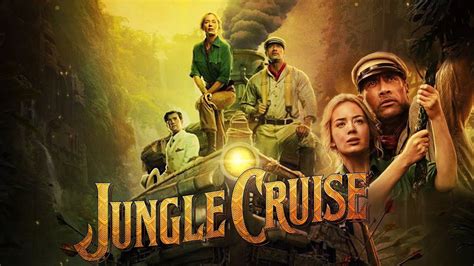 Jungle Cruise 2021 Movie Review Literary Retreat