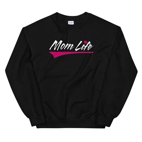 Mom Life Sweatshirt Mom Life Sweat Shirt Mothers Etsy
