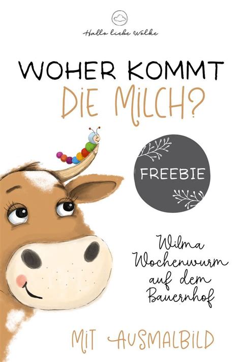 Ich möchte gern meine übersetzten autorenexemplare von „wilma wochenwurm erklärt: Woher kommt die Milch? Wilma Wochenwurm auf dem Bauernhof ...
