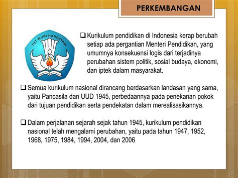 Dibutuhkan berbagai landasan yang kuat agar mampu. PPT - Kurikulum, dari Masa ke Masa PowerPoint Presentation ...