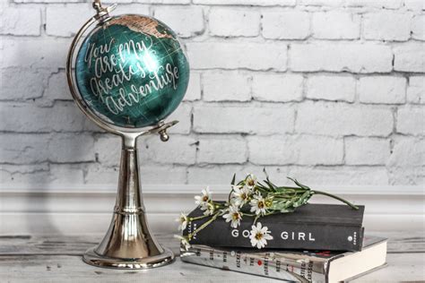 I think it's my adventure, my trip, my journey, and i guess my attitude is, let the our greatest human adventure is the evolution of consciousness. You Are My Greatest Adventure - Medium & Large, Metallic Teal, World Globe, Calligraphy, Travel ...