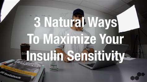 3 natural ways on how to increase insulin sensitivity youtube