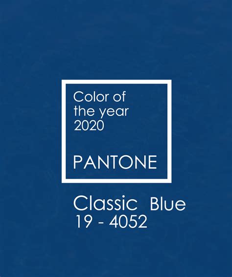 Color Of The Year 2020 Pantone Classic Blue Classic Blue Color Of