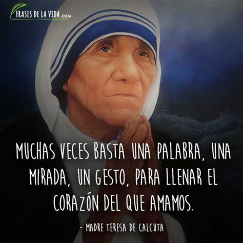 80 Frases De La Madre Teresa De Calcuta Con Imágenes