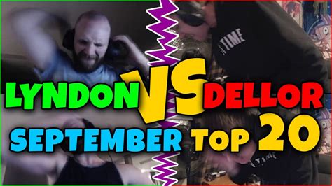 Lyndonfps Vs Dellor Top 20 Rage Moments Of September Destructive