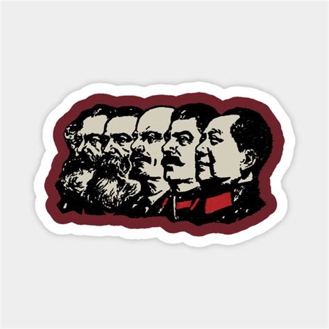 Marx Engels Lenin Stalin Mao Marxism Leninism Maoism Magnet Teepublic