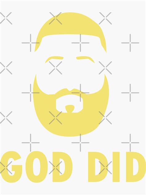 God Did Dj Khaled Sticker For Sale By Roujii Redbubble