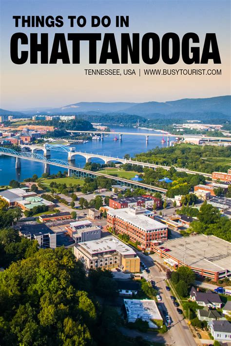 27 Best And Fun Things To Do In Chattanooga Tn Attractions And Activities