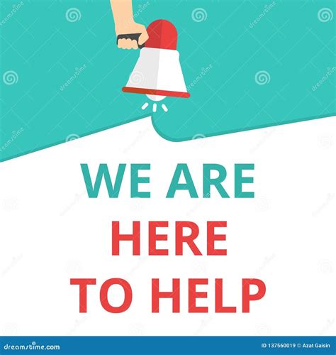 Text Sign Showing We Are Here To Help Stock Illustration Illustration
