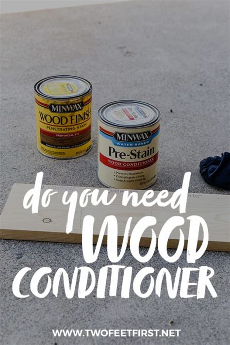 Make one yourself in minutes! Do you really need a wood conditioner before staining?