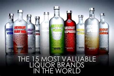 The 15 Most Valuable Liquor Brands In The World Refined Guy