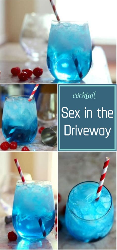 Sex In The Driveway Cocktail Recipe