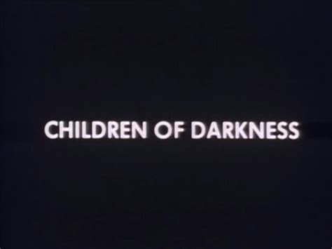 Children Of Darkness 1983