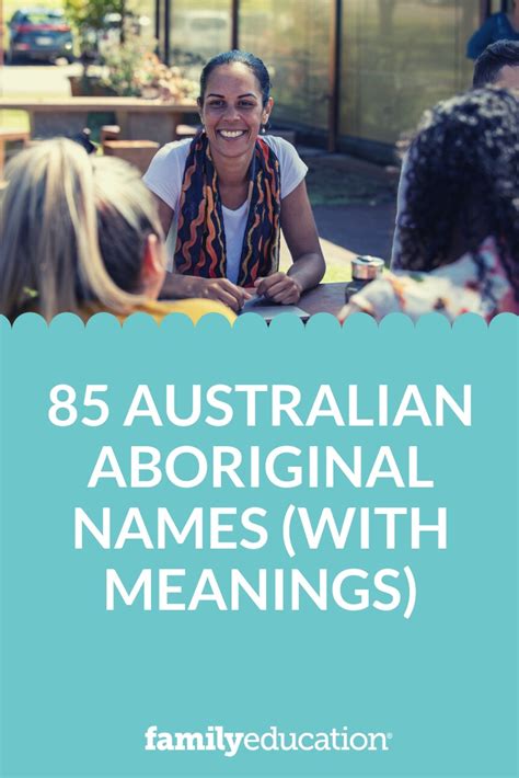Australian Aboriginal Names With Meanings Familyeducation