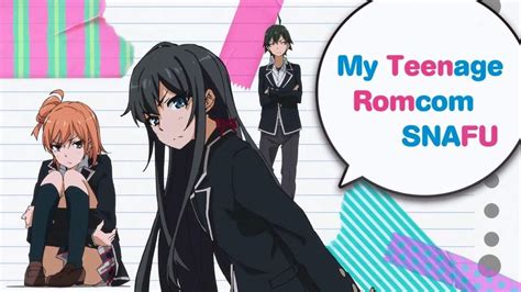 My Teen Romantic Comedy Snafu Review Anime Amino