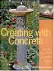 Creating with Concrete by Sherri Warner Hunter, Sherri Warner-Hunter ...