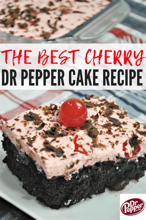 The Best Cherry Dr Pepper Cake Recipe Lola Lambchops