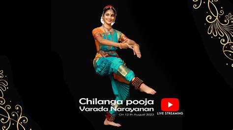 Chilanga Pooja Varada Narayanan 12 August 2023 Live Youtube