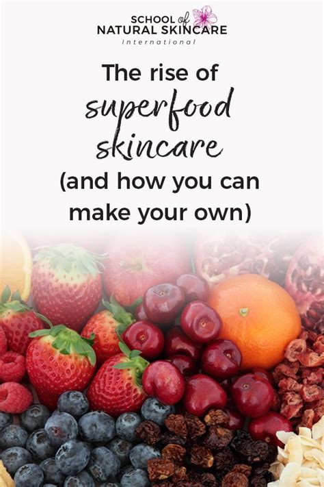 Superfood Skincare How To Make Your Own School Of Natural Skincare