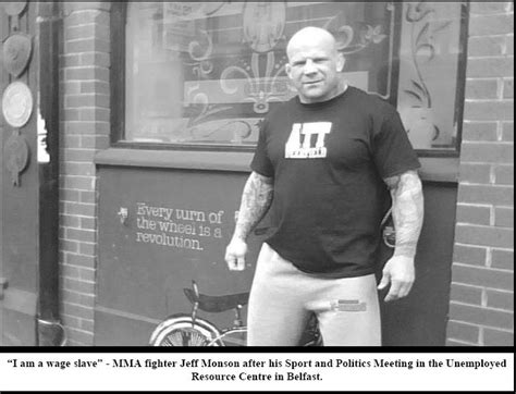 Champion of mma (mixed martial arts), considered one of the best fighters in the world in his discipline and is known worldwide for its sporting successes. Monson wins with a KO for anarchism