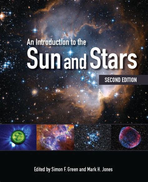 An Introduction To The Sun And Stars Edition 2 By Simon F Green