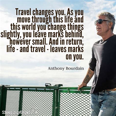 Find out how other people live and cook. Anthony Bourdain Quote - Sleeping Angel | Anthony bourdain ...