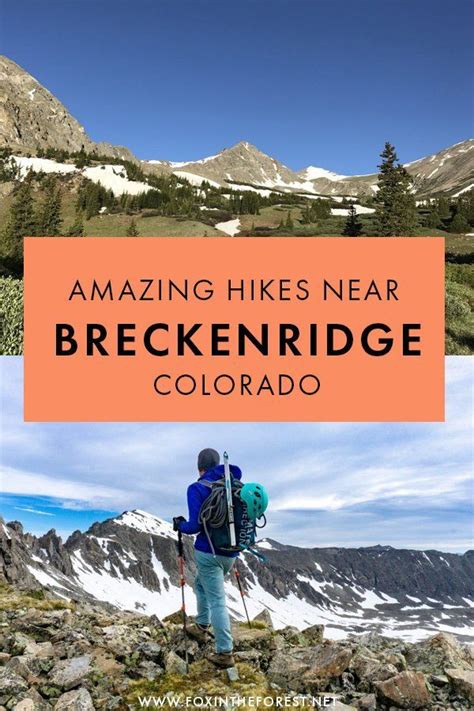 A Secret Locals Guide To 13 Awe Inspiring Hikes Near Breckenridge